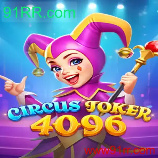 Descubra o Fascinante Mundo de CircusJoker4096: Um Jogo Envolvente e Inovador