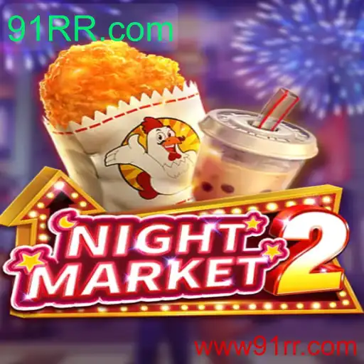 Explorando o Mundo do Jogo NightMarket2: Uma Jornada Fascinante no 91RR.com